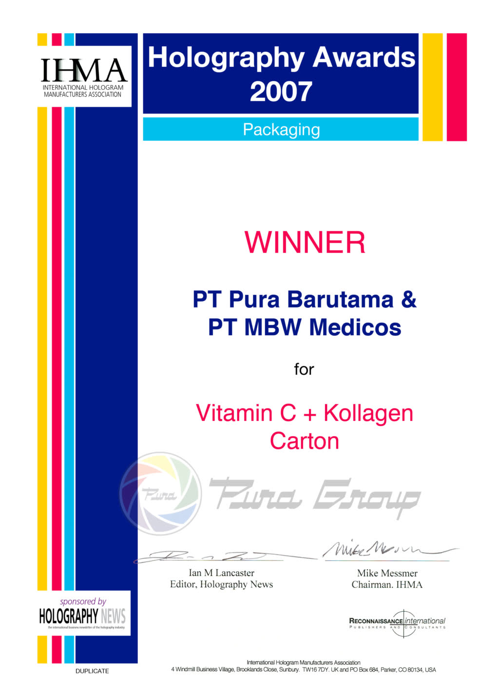 IHMA AWARD 2007 FOR PACKAGING APPLICATION